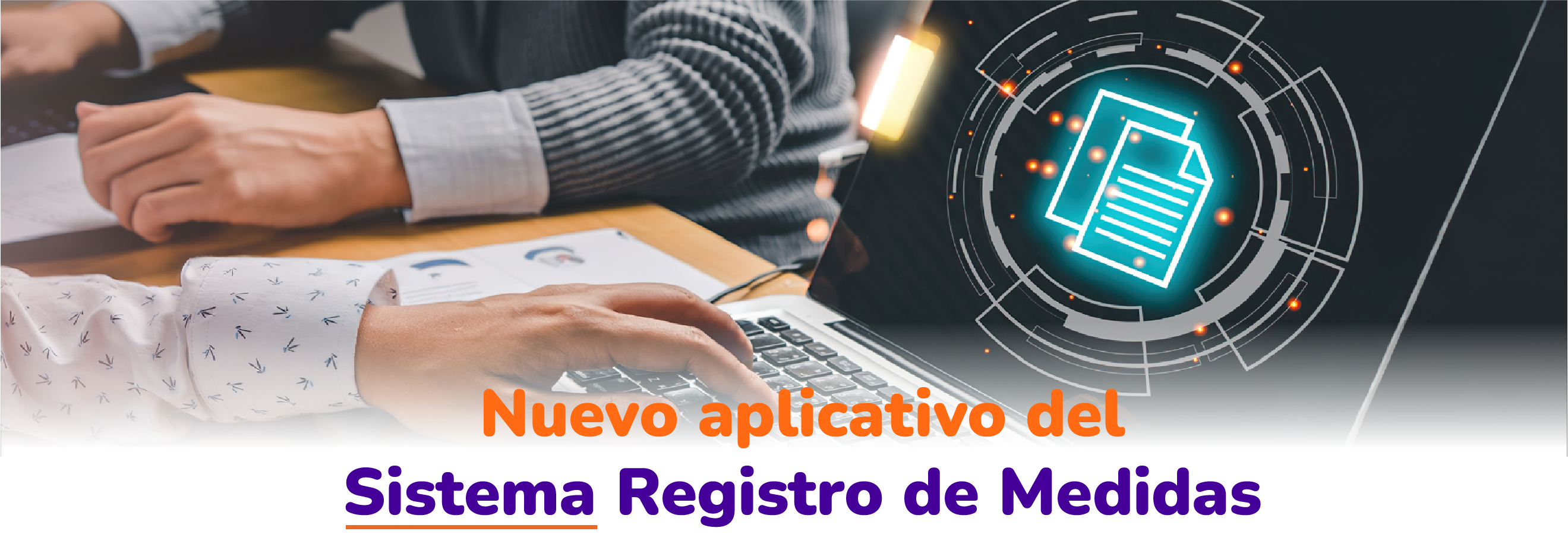 Nuevo aplicativo Sistema Registro de Medidas (SRM)