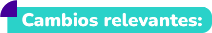 Cambios relevantes
