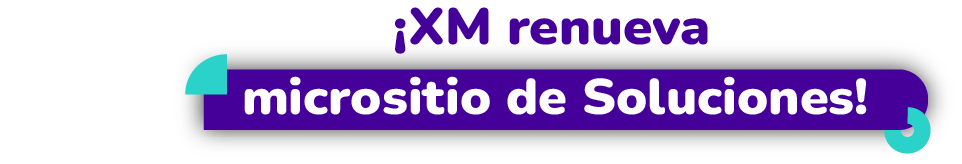 ¡XM renueva micrositios de Soluciones! 