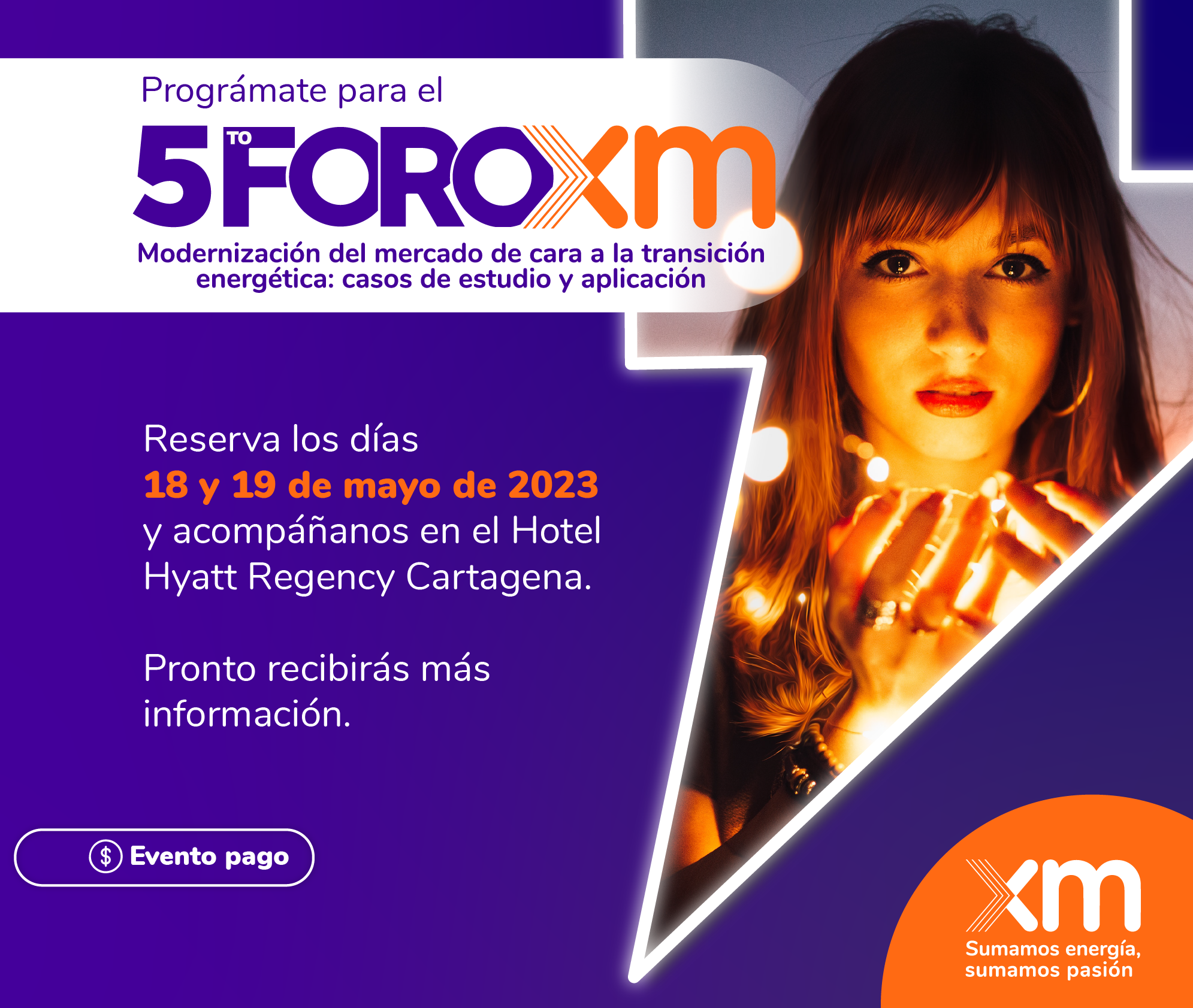 Prográmate para el 5to foro XM