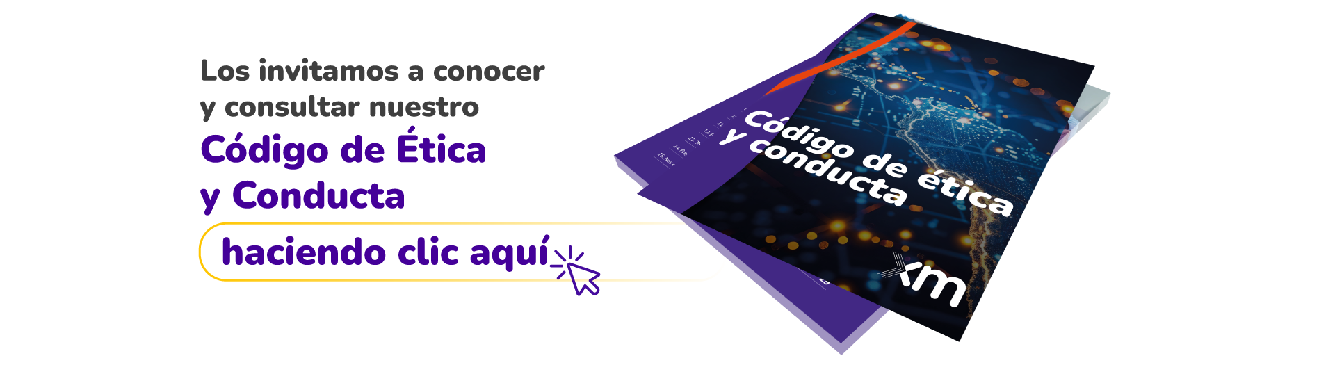 Consulta nuestro Código de Ética y Conducta haciendo clic aquí