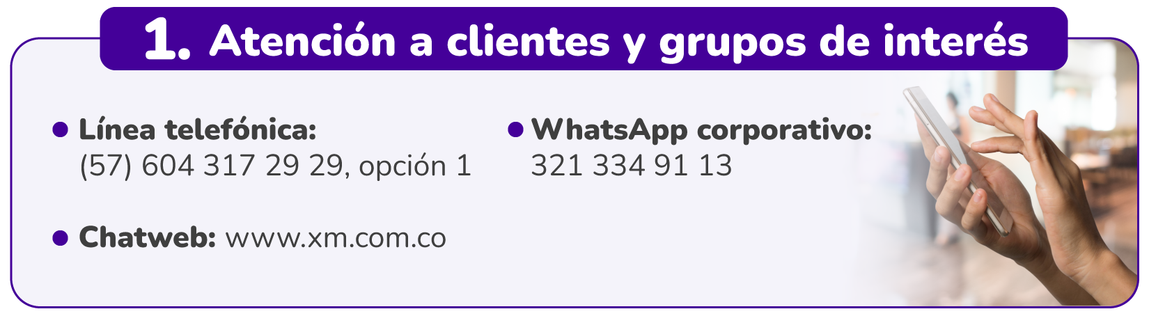 1. Atención a clientes y grupos de interés