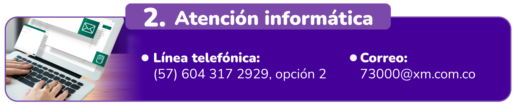 2. Atención informática