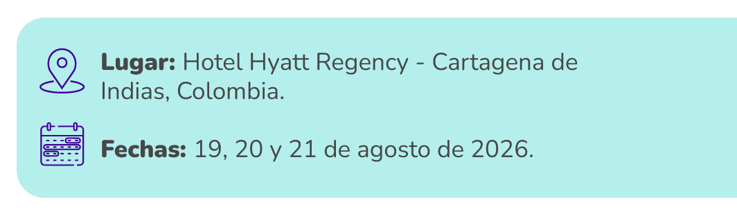 Lugar: Cartagena de Indias / Fechas: 19, 20 y 21 de agosto