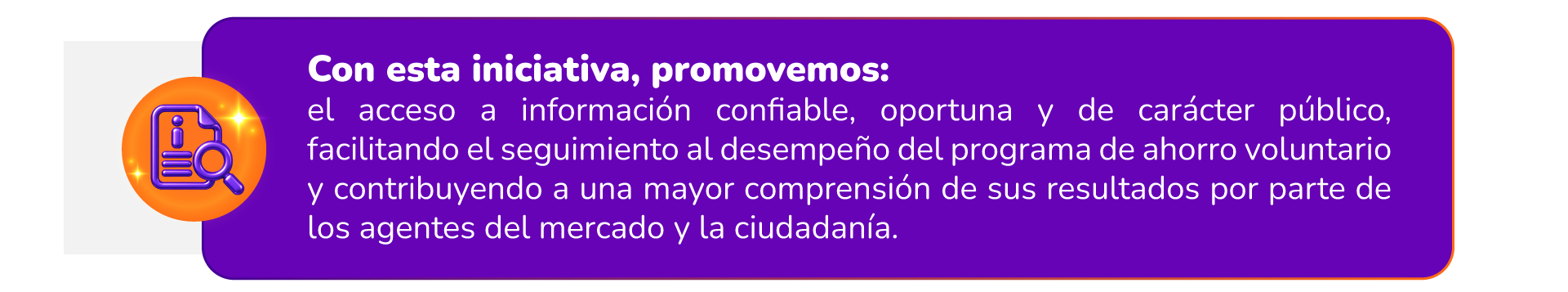 Con esta iniciativa promovemos el acceso a información confiable