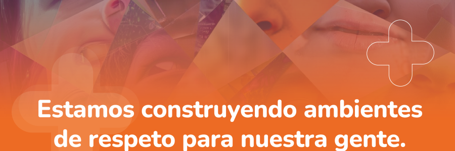 estamos construyendo ambientes de respeto