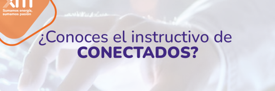 CONECTADOS es el aplicativo oficial mediante el cual los agentes y sus contactos pueden gestionar su información y permisos para los aplicativos de XM. 