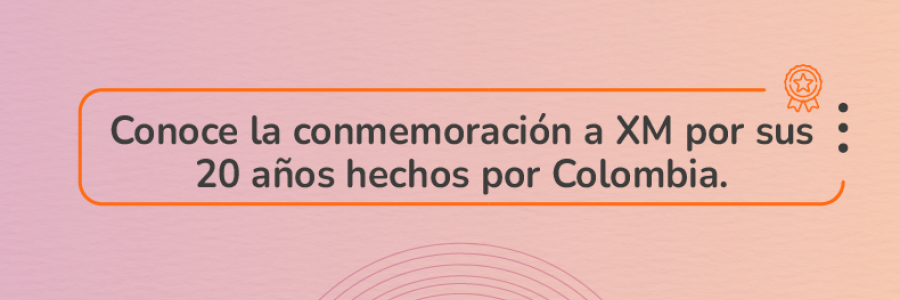 Conmemoración a XM: 20 años hechos por Colombia