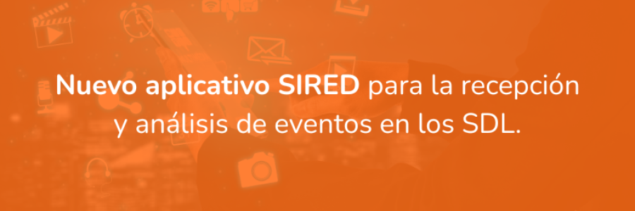 Nuevo aplicativo SIRED para la recepción y análisis de eventos en los SDL.