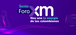 Sexto Foro XM Nos une la energía de los colombianos